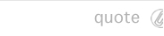 quote button